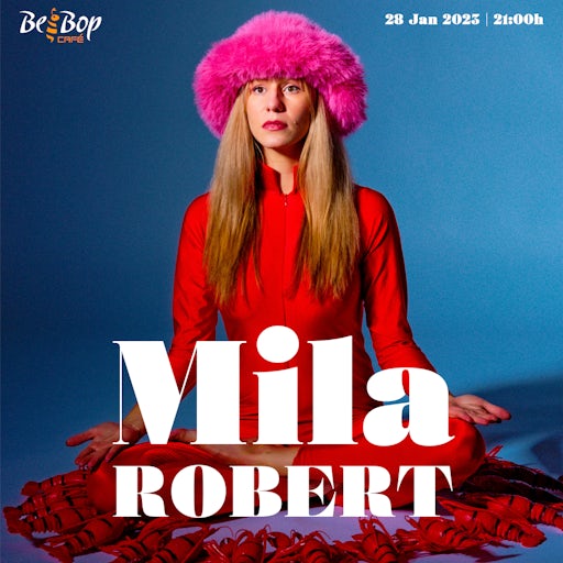 Mila Robert Live