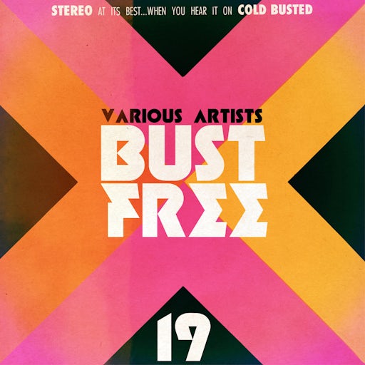 BUST FREE 19 (Limited Edition Compact Disc)