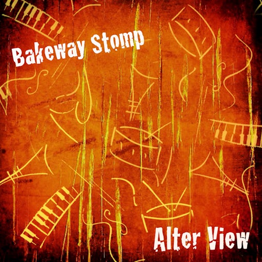 Alter View - Bakeway Stomp (Single)